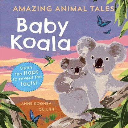 Reception/Primary 1: Amazing Animal Tales: Baby Koala, Anne Rooney - Paperback - 9780192780874