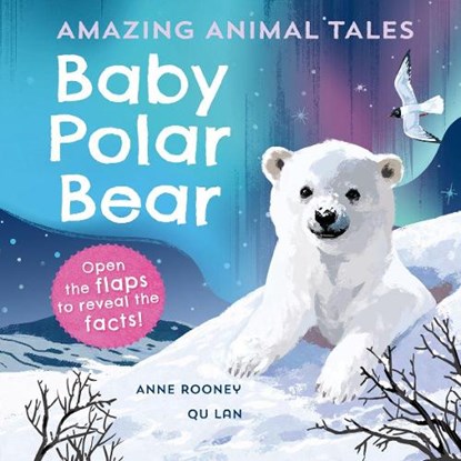 Amazing Animal Tales: Baby Polar Bear, Anne Rooney - Gebonden - 9780192780959