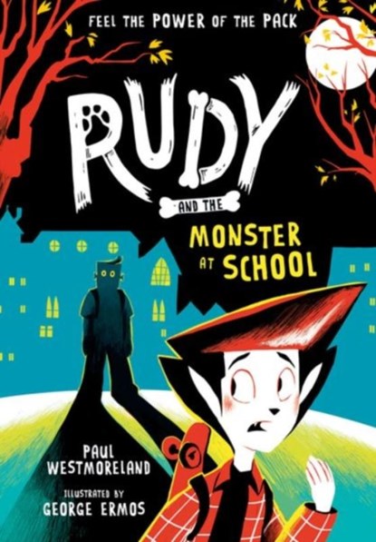 Rudy and the Monster at School, Paul Westmoreland - Paperback - 9780192782519