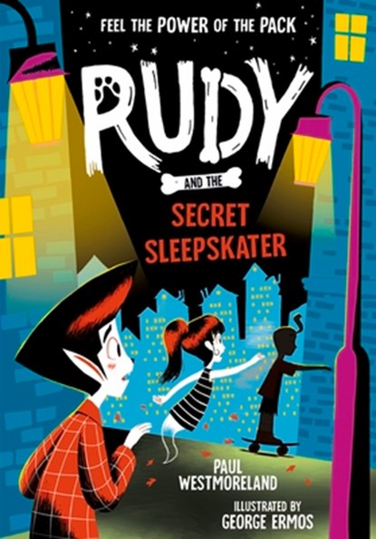 Rudy and the Secret Sleepskater, Paul Westmoreland - Paperback - 9780192782533