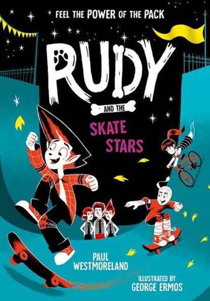 Rudy and the Skate Stars: a Times Children's Book of the Week, Paul Westmoreland - Paperback - 9780192782557