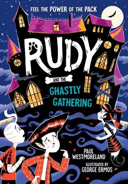 Rudy and the Ghastly Gathering, Paul Westmoreland - Paperback - 9780192782595