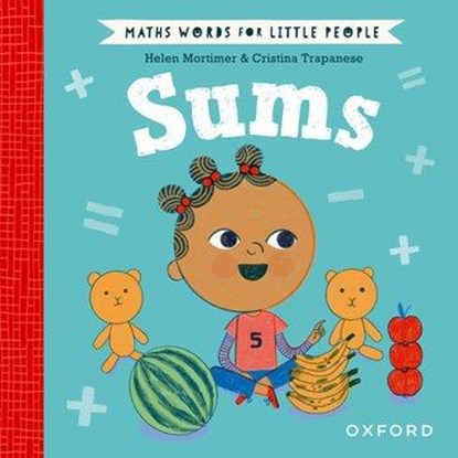 Maths Words for Little People: Sums, Helen Mortimer - Gebonden - 9780192783233
