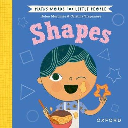 Maths Words for Little People: Shapes, Helen Mortimer - Gebonden - 9780192783257
