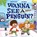 Wanna See a Penguin?, Simon Philip - Paperback - 9780192783561
