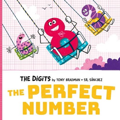 The Digits: The Perfect Number, Tony Bradman - Paperback - 9780192783653