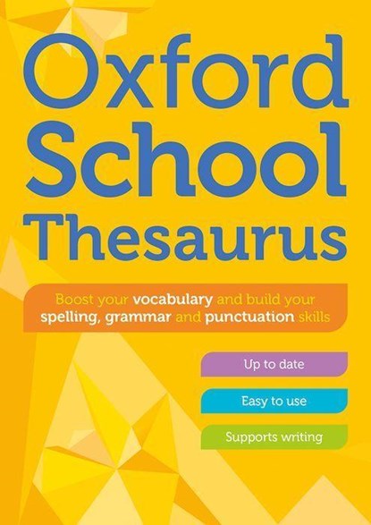 Oxford School Thesaurus, Oxford Dictionaries - Paperback - 9780192786760