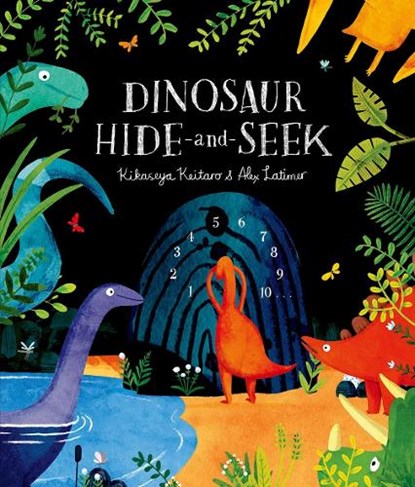 Dinosaur Hide-and-Seek: A Prehistoric Search-and-Find Picture Book, Kikaseya Keitaro - Paperback - 9780192787569