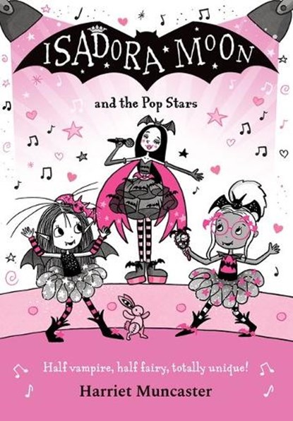 Isadora Moon and the Pop Stars: The internationally bestselling series from Harriet Muncaster-now on TV!, Harriet Muncaster - Paperback - 9780192787873