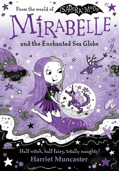 Mirabelle and the Enchanted Sea Globe, Harriet Muncaster - Paperback - 9780192788061