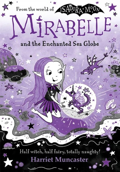 Mirabelle and the Enchanted Sea Globe, Harriet Muncaster - Paperback - 9780192788061