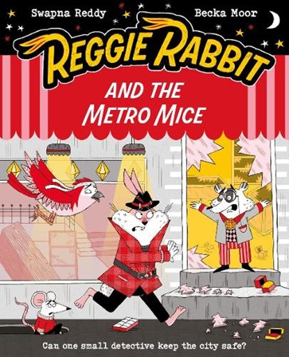 Reggie Rabbit and the Metro Mice, Swapna Reddy - Paperback - 9780192788375