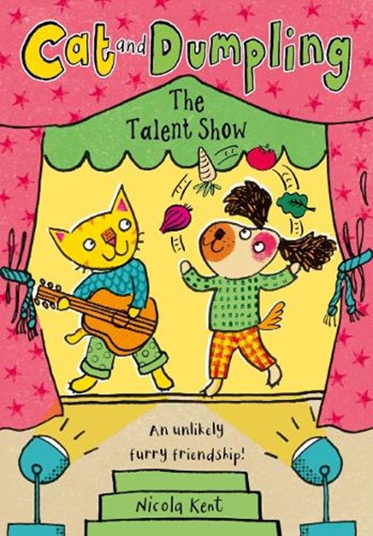 Cat and Dumpling: The Talent Show, Nicola Kent - Paperback - 9780192788474