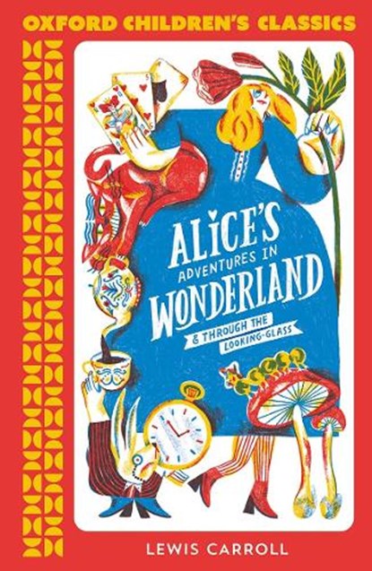 Oxford Children's Classics: Alice's Adventures in Wonderland, Lewis Carroll - Paperback - 9780192789020