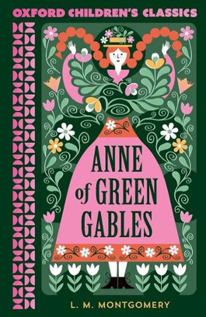 Oxford Children's Classics: Anne of Green Gables, LM Montgomery - Paperback - 9780192789075
