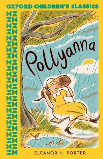 Oxford Children's Classics: Pollyanna, Eleanor H. Porter - Paperback - 9780192789204