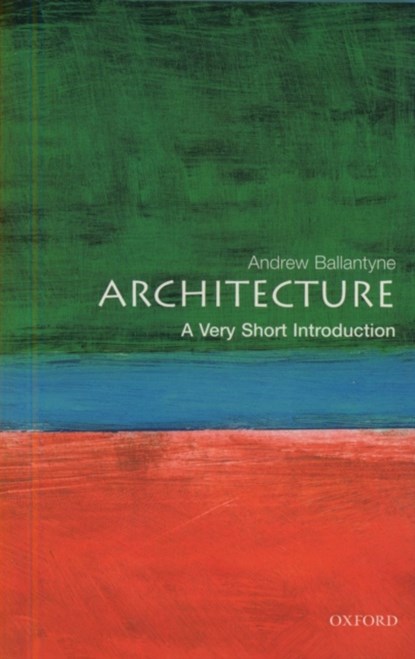 Architecture, Andrew ( Ballantyne - Paperback - 9780192801791