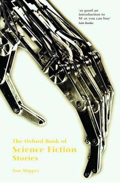 The Oxford Book of Science Fiction Stories, Tom ( Shippey - Paperback - 9780192803818