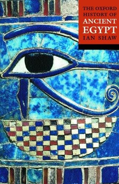 The Oxford History of Ancient Egypt, Shaw - Paperback - 9780192804587