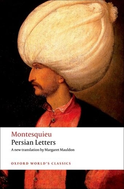 Persian Letters, Montesquieu - Paperback - 9780192806352