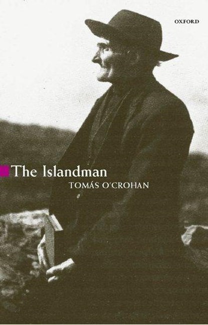 The Islandman, Tomas O'Crohan - Paperback - 9780192812339