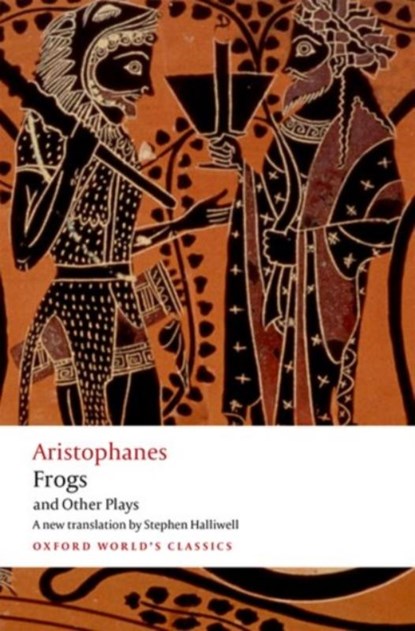 Aristophanes: Frogs and Other Plays, Aristophanes - Paperback - 9780192824097