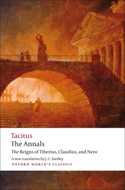 The Annals, Cornelius Tacitus - Paperback - 9780192824219