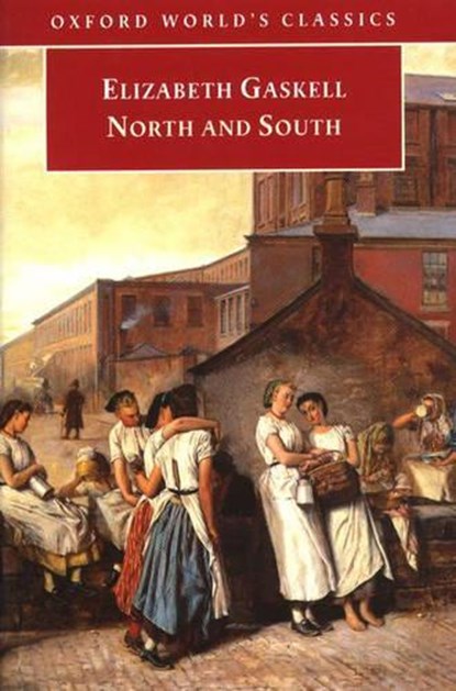 North and South, GASKELL,  Elizabeth - Paperback - 9780192831941