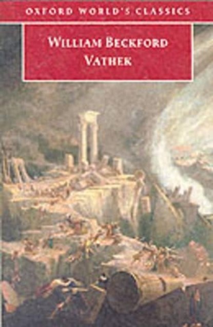 Vathek, BECKFORD,  William - Paperback - 9780192836564