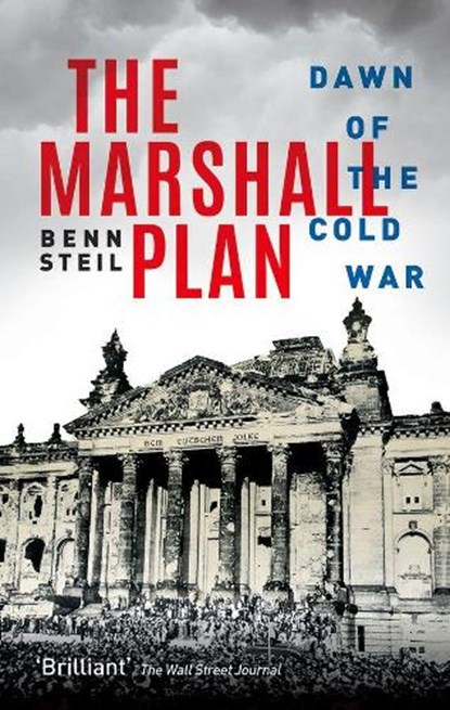 The Marshall Plan, Benn (Senior Fellow and Director of International Economics Steil - Paperback - 9780192843104