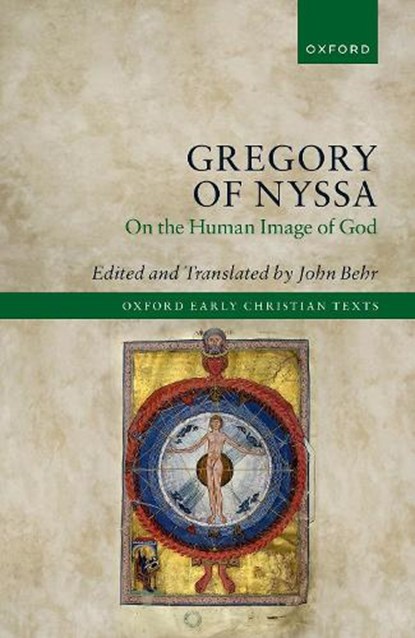 Gregory of Nyssa: On the Human Image of God, John ( Behr - Gebonden - 9780192843975