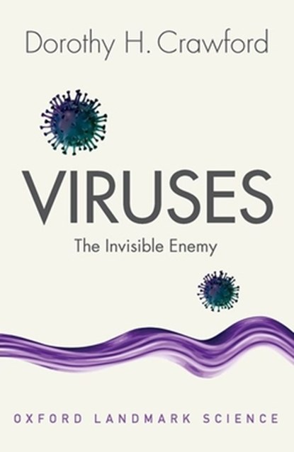 Viruses, Dorothy H. (Emeritus Professor of Medical Microbiology Crawford - Paperback - 9780192845030