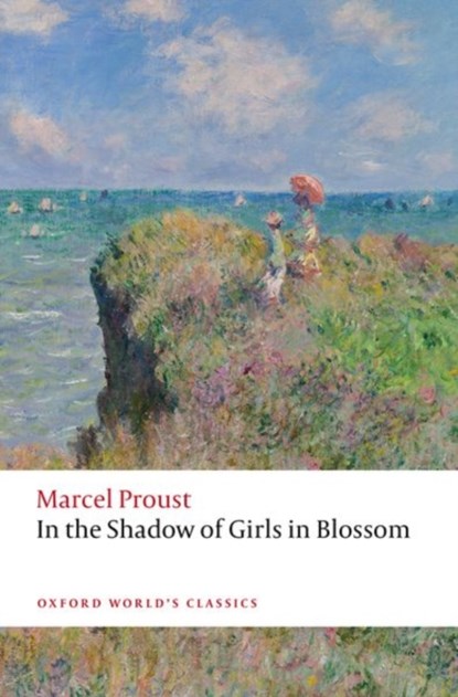 In the Shadow of Girls in Blossom, Marcel Proust - Paperback - 9780192845672