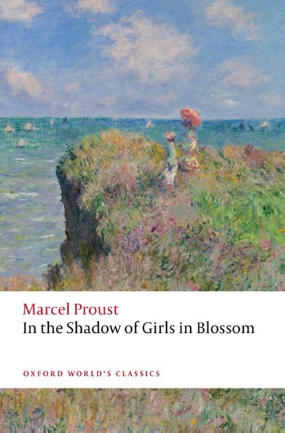 In the Shadow of Girls in Blossom, Marcel Proust - Paperback - 9780192845672