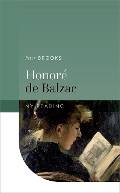 Honore de Balzac, Peter (Sterling Professor of Comparative Literature Emeritus Brooks - Gebonden - 9780192846709