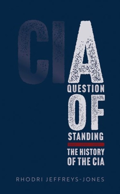 A Question of Standing, Rhodri (Professor Emeritus of American History and Honorary Fellow Jeffreys-Jones - Gebonden - 9780192847966