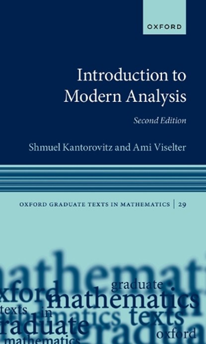 Introduction to Modern Analysis, Shmuel (Professor Emeritus of Mathematics Kantorovitz ; Ami (Senior Lecturer Viselter - Paperback - 9780192849557