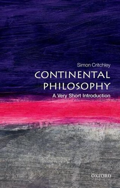 Continental Philosophy, Simon ( Critchley - Paperback - 9780192853592