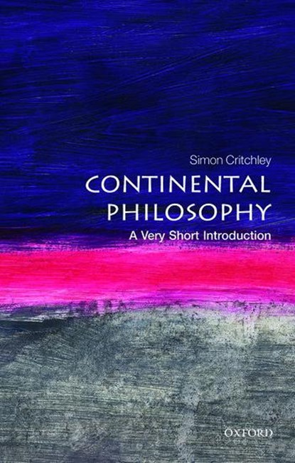 Continental Philosophy, Simon ( Critchley - Paperback - 9780192853592