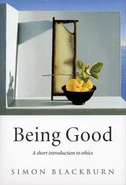 Being Good, SIMON (,  Professor of Philosophy, University of Cambridge) Blackburn - Paperback - 9780192853776