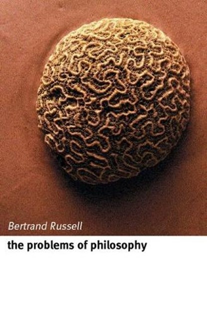 The Problems of Philosophy, Bertrand ( Russell - Paperback - 9780192854230