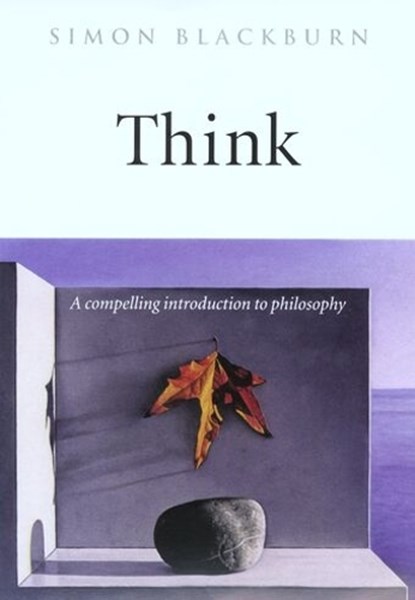 Think, Simon (Professor of Philosophy Blackburn - Paperback - 9780192854254