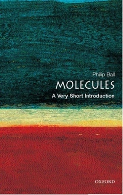Molecules, Philip ( Ball - Paperback - 9780192854308