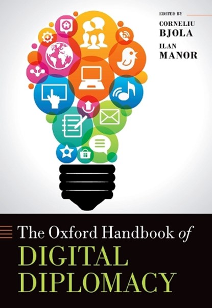 The Oxford Handbook of Digital Diplomacy, Corneliu Bjola - Gebonden - 9780192859198