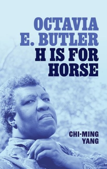 Octavia E. Butler, Chi-ming (Associate Professor of English Yang - Gebonden - 9780192862358
