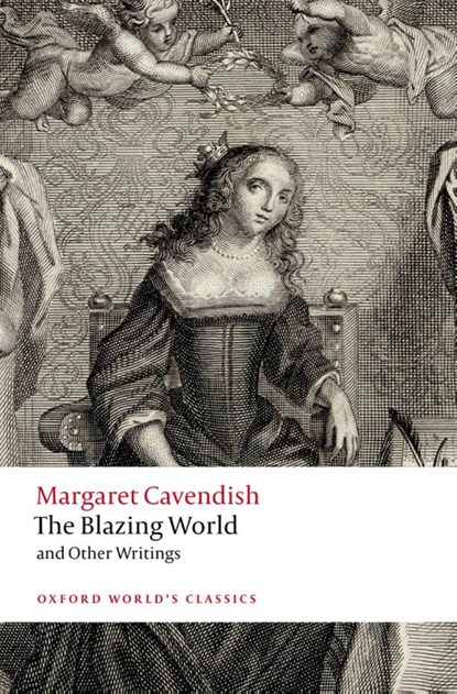 The Blazing World and Other Writings, Margaret Cavendish - Paperback - 9780192862907