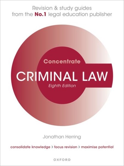 Criminal Law Concentrate, JONATHAN (PROFESSOR OF LAW,  Professor of Law, Exeter College, University of Oxford) Herring - Paperback - 9780192865649