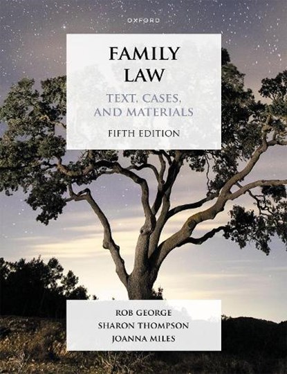 Family Law, Rob (Professor of Law and Policy George ; Sharon (Reader in Law Thompson ; Joanna (Professor of Family Law and Policy Miles - Paperback - 9780192865687