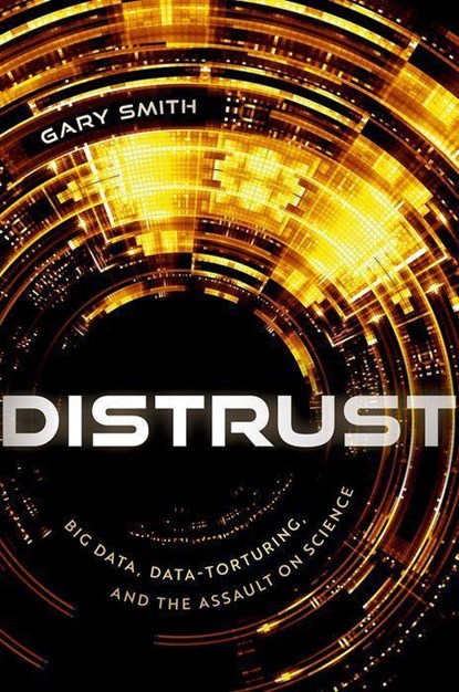 Distrust, Gary (Fletcher Jones Professor of Economics Smith - Gebonden - 9780192868459