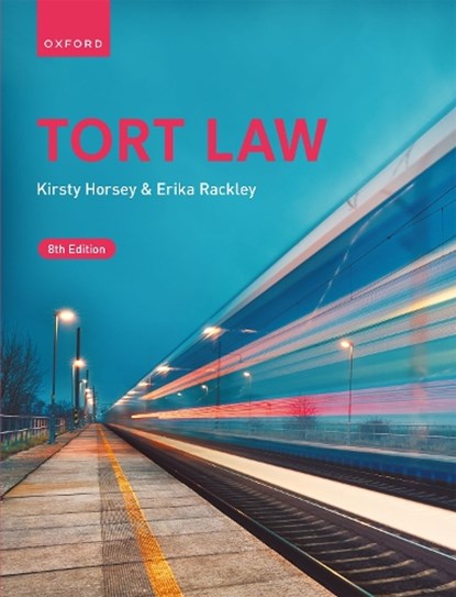 Tort Law, Kirsty (Professor of Law Horsey ; Erika (Professor of Law Rackley - Paperback - 9780192874481
